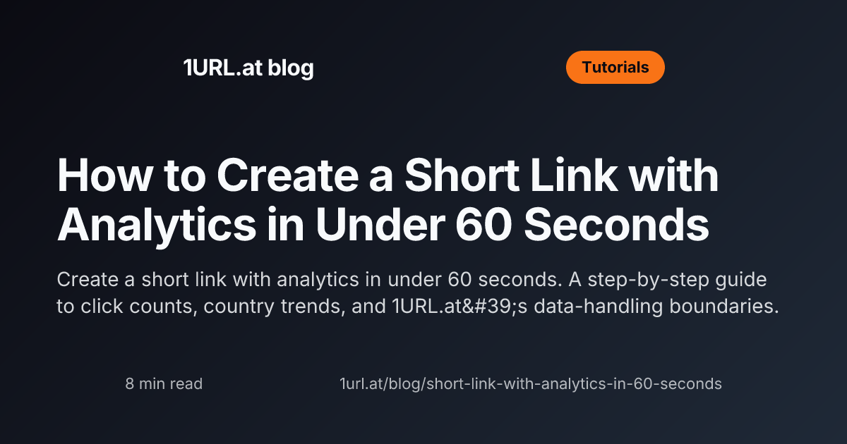 How to Create a Short Link with Analytics in Under 60 Seconds | 1URL.at